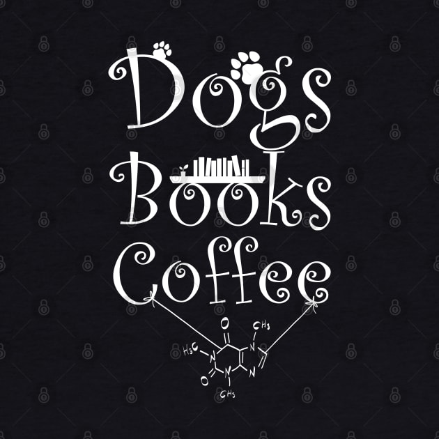 Dogs and Books and Coffee with Caffein by Ali Kalkanlı